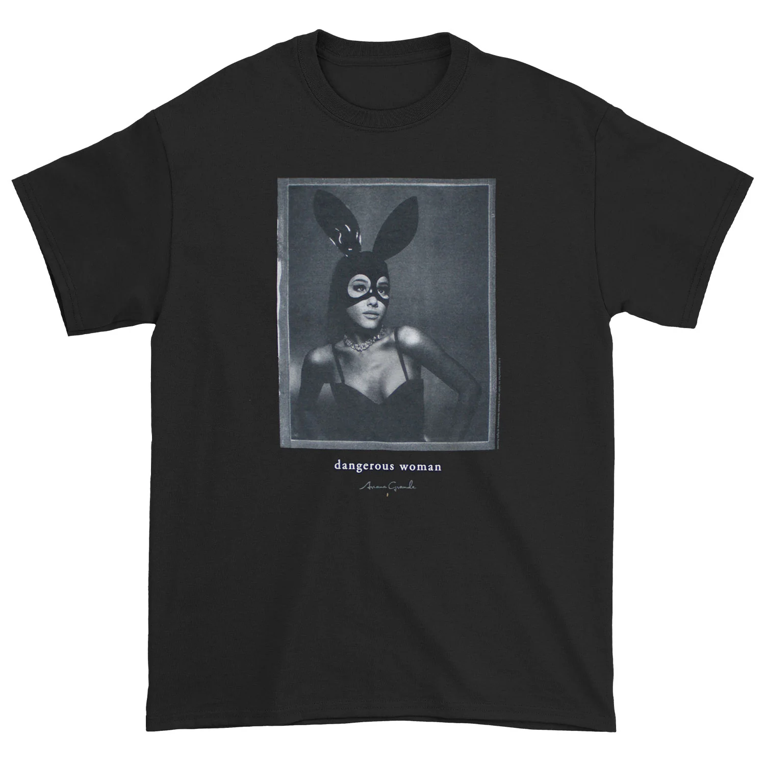 dangerous woman T-shirt
