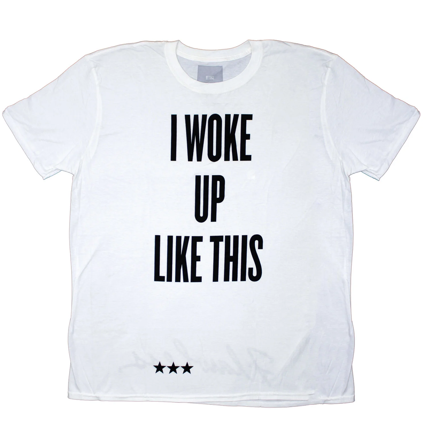 I Woke Up Like This - Flawless Slim Fit T-shirt