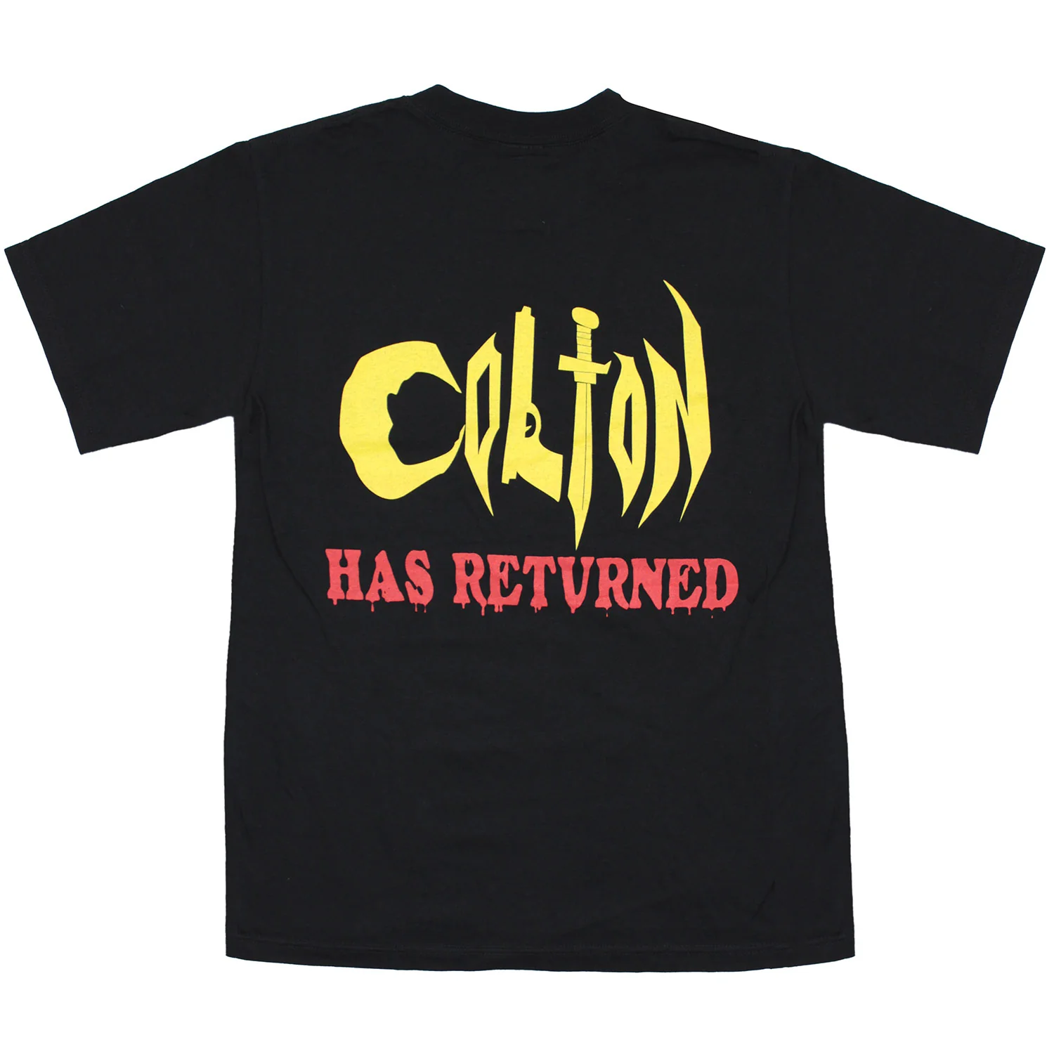 Grundy Colton Has Returned T-shirt - Image 2