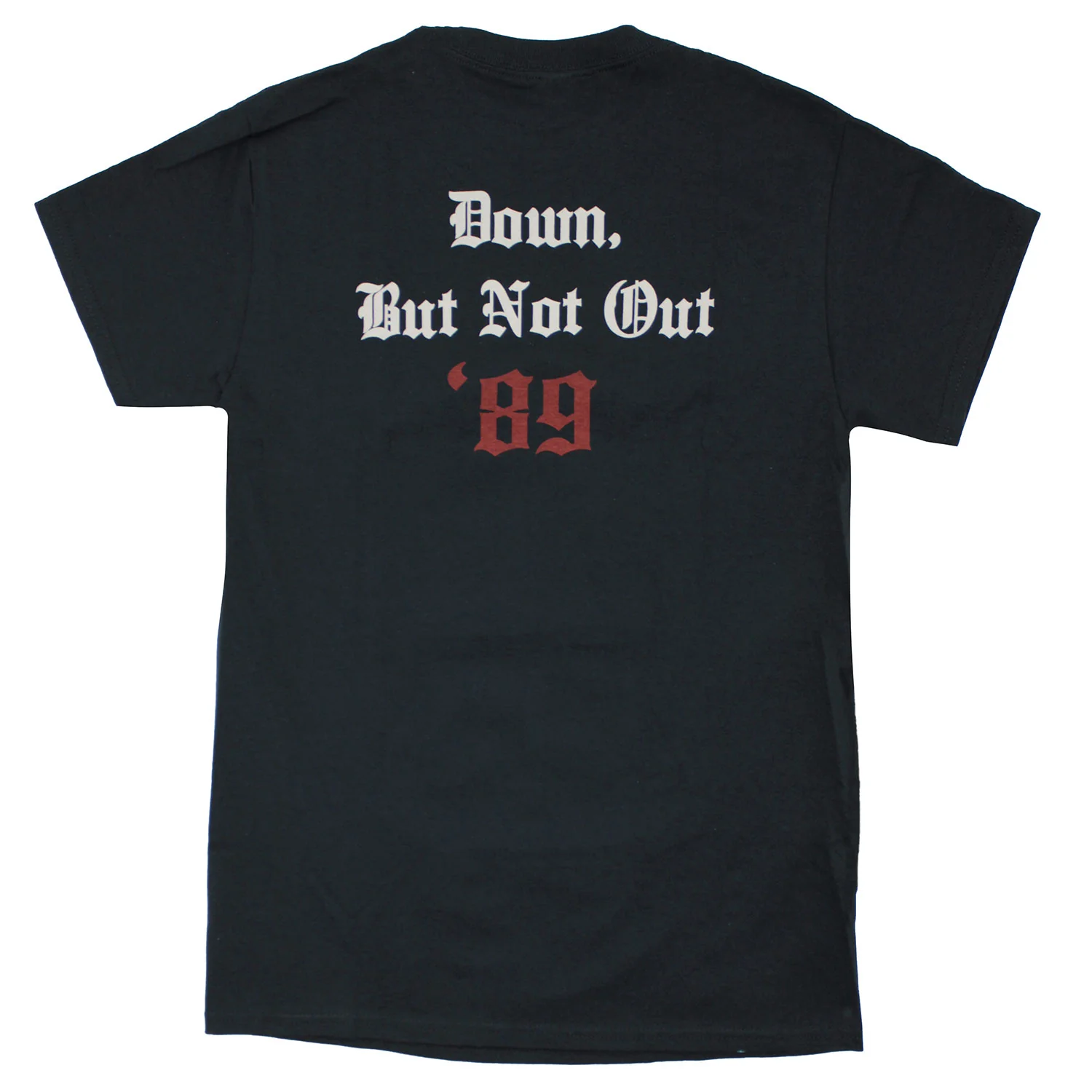 Down, But Not Out '89 Best Wishes T-shirt - Image 2