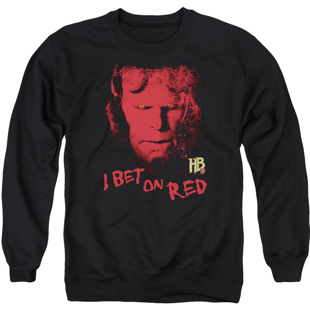 I Bet On Red Adult Sweatshirt