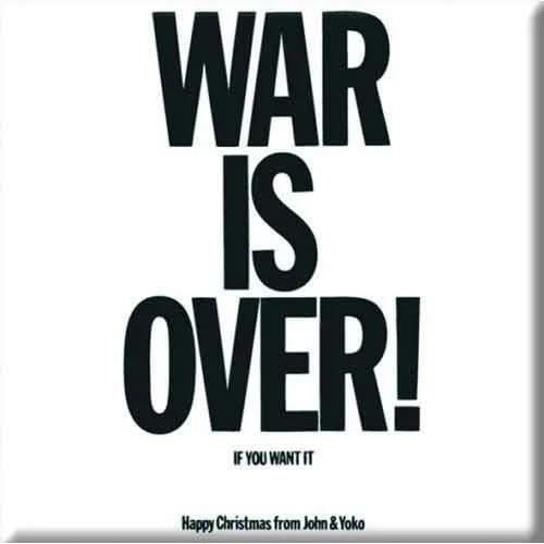 War Is Over Magnet