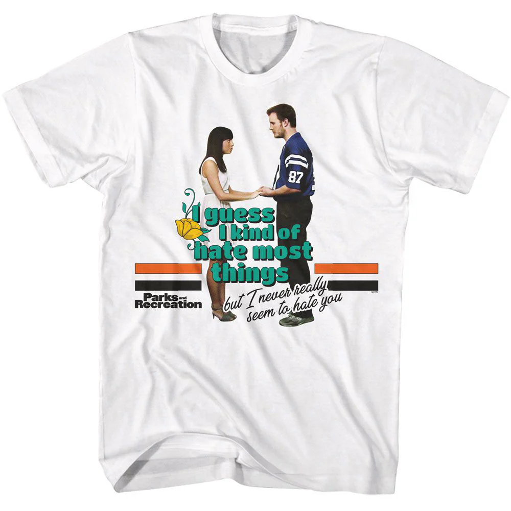 Parks And Recreation I Never Seem To Hate You T-shirt