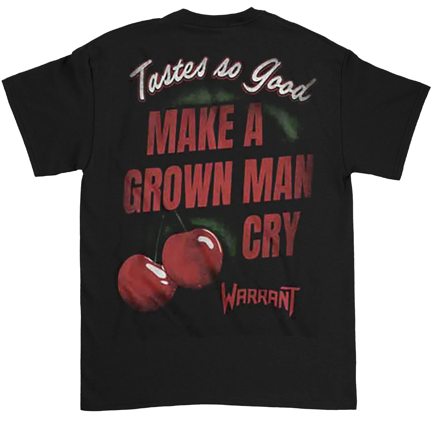Warrant Tastes So Good T-shirt - Image 2